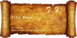 Tihi Huba névjegykártya